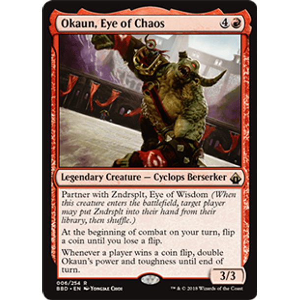 Okaun, Eye of Chaos - BBD - R