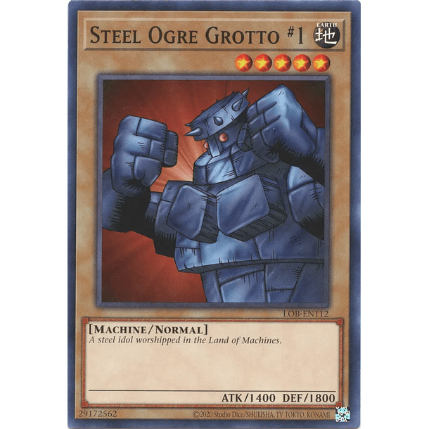 Steel Ogre Grotto #1 - LOB-EN112 - Common Unlimited (25th Reprint)