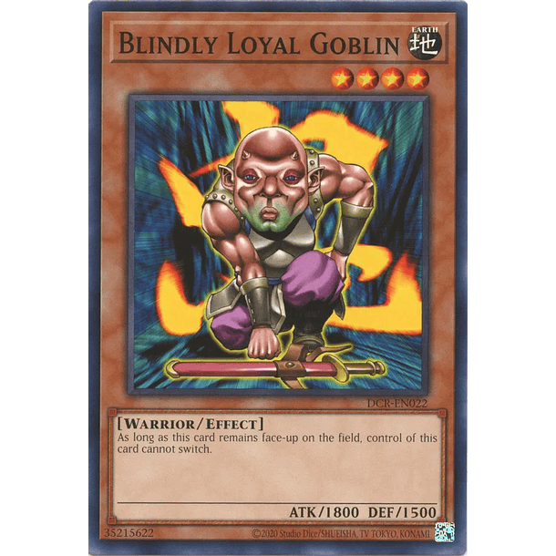Blindly Loyal Goblin - DCR-EN022 - Common Unlimited (25th Reprint)