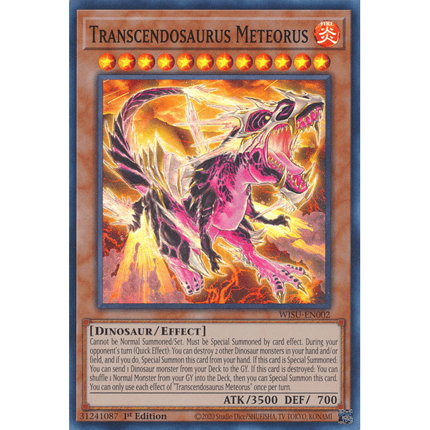 Transcendosaurus Meteorus - WISU-EN002 - Super Rare
