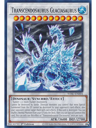 Transcendosaurus Glaciasaurus - WISU-EN004 - Rare