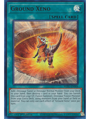 Ground Xeno - WISU-EN006 - Ultra Rare