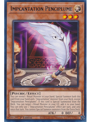 Impcantation Penciplume - WISU-EN048 - Rare