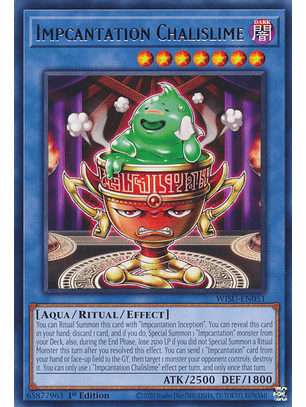 Impcantation Chalislime - WISU-EN051 - Rare