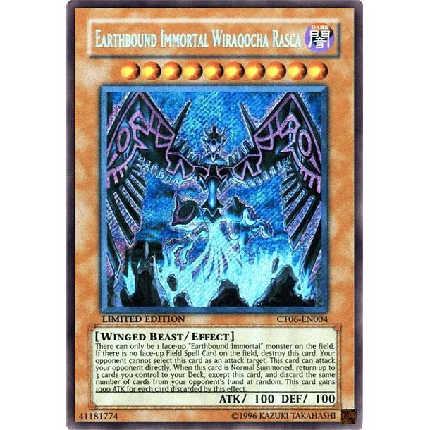 Earthbound Immortal Wiraqocha Rasca - CT06-EN004 - Secret Rare