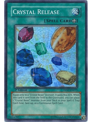 Crystal Release - DP07-EN019 - Super Rare