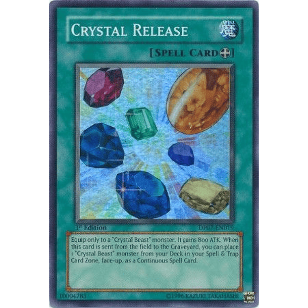 Crystal Release - DP07-EN019 - Super Rare