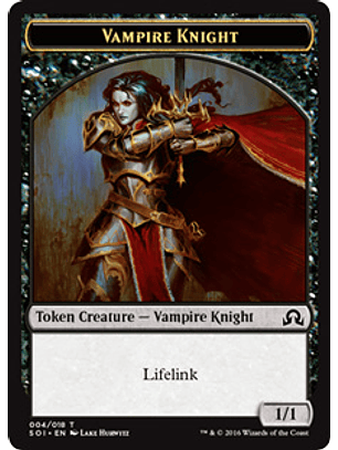 Vampire Knight Token - SOI