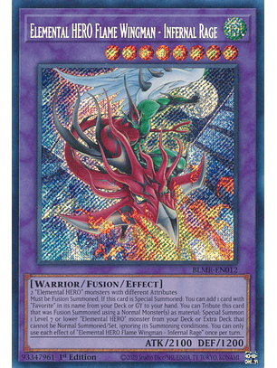 Elemental HERO Flame Wingman - Infernal Rage - BLMR-EN012 - Secret Rare