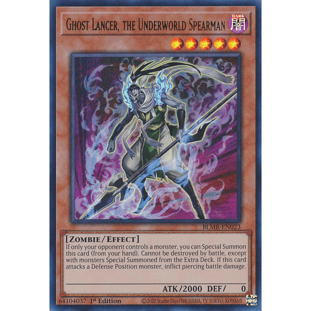 Ghost Lancer, the Underworld Spearman - BLMR-EN023 - Ultra Rare