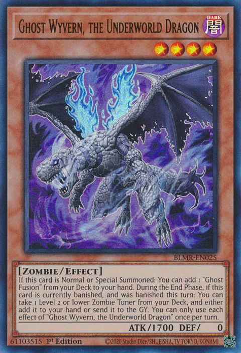 Ghost Wyvern, the Underworld Dragon - BLMR-EN025 - Ultra Rare 