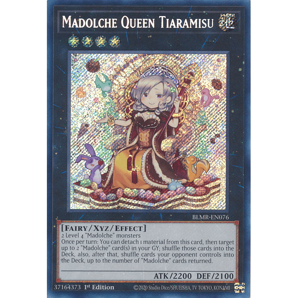 Madolche Queen Tiaramisu - BLMR-EN076 - Secret Rare