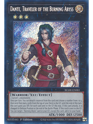 Dante, Traveler of the Burning Abyss - BLMR-EN081 - Secret Rare 