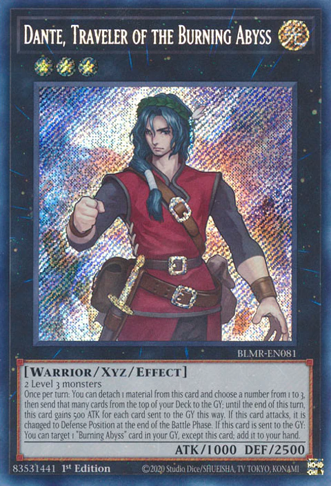 Dante, Traveler of the Burning Abyss - BLMR-EN081 - Secret Rare 
