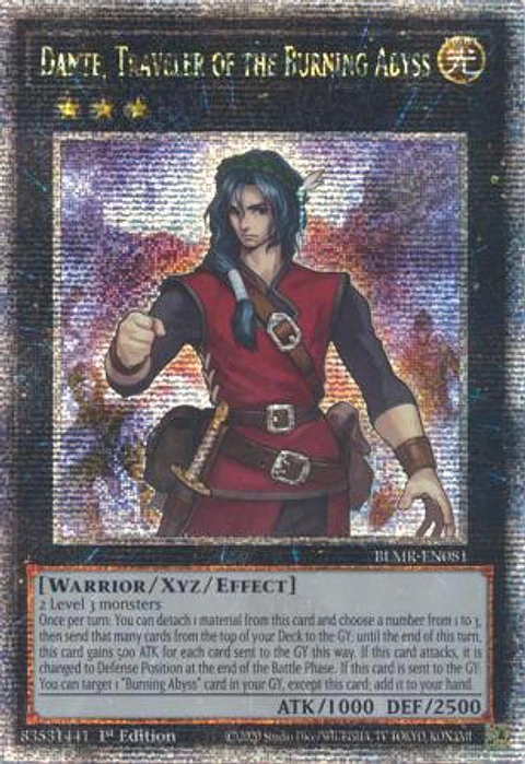 Dante, Traveler of the Burning Abyss - BLMR-EN081 - Quarter Century Secret Rare