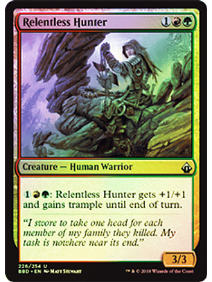 Relentless Hunter - BBD - Foil ★