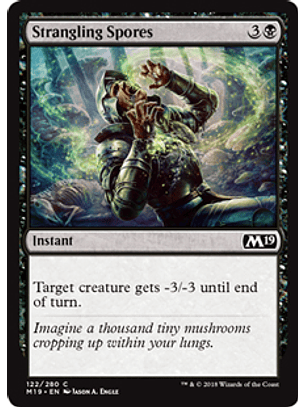 Strangling Spores - M19 - C 