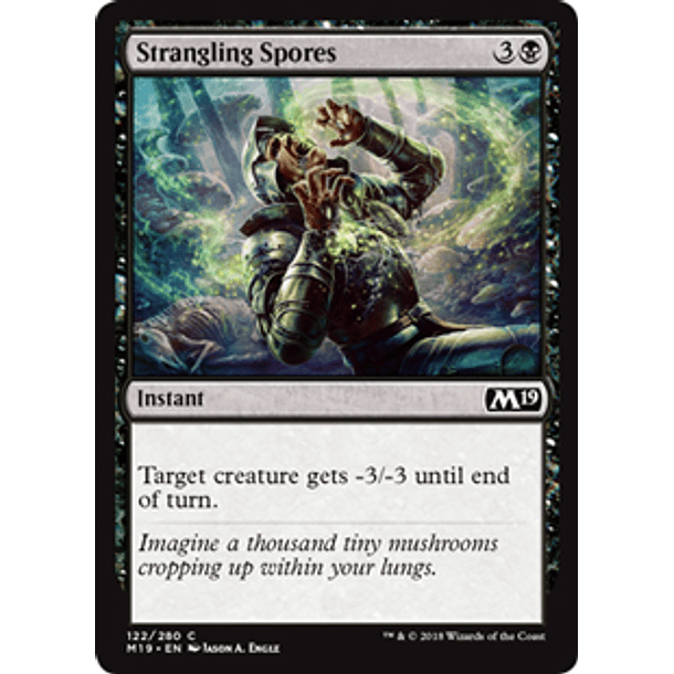Strangling Spores - M19 - C 