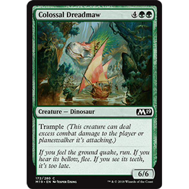 Colossal Dreadmaw - M19 - C 