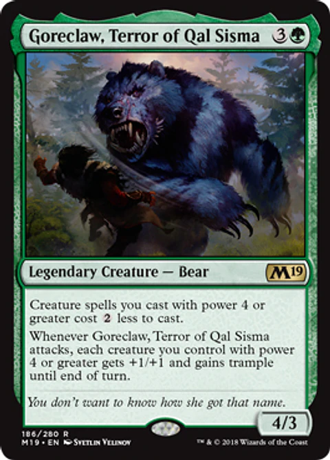 Goreclaw, Terror of Qal Sisma - M19 - R