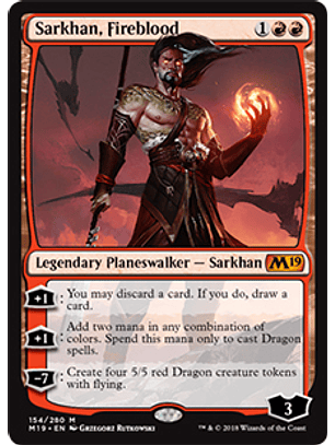 Sarkhan, Fireblood - M19 - M