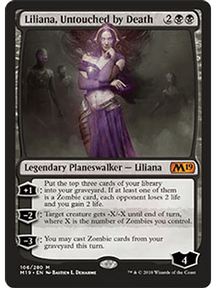 Liliana, Untouched by Death - M19 - M 