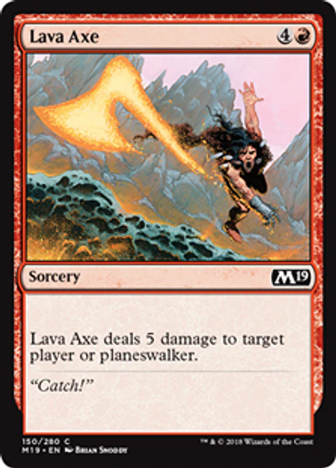 Lava Axe - M19 - C 