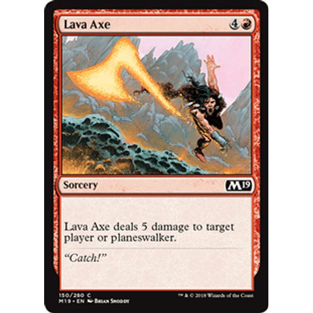 Lava Axe - M19 - C 