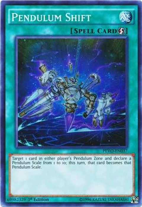 Pendulum Shift - PEVO-EN037 - Super Rare