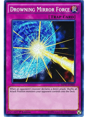 Drowning Mirror Force - MP17-EN041 - Secret Rare 