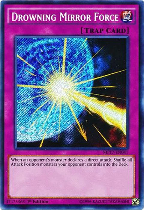 Drowning Mirror Force - MP17-EN041 - Secret Rare 