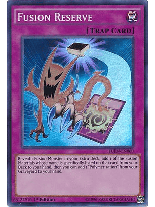 Fusion Reserve - FUEN-EN060 - Super Rare