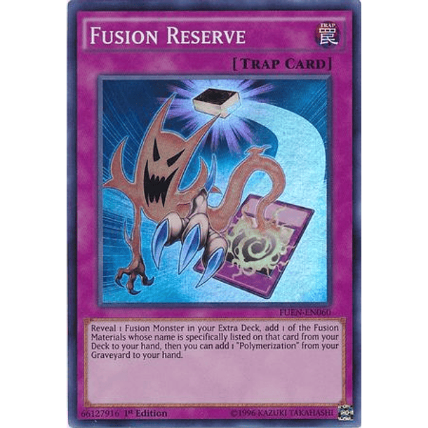 Fusion Reserve - FUEN-EN060 - Super Rare