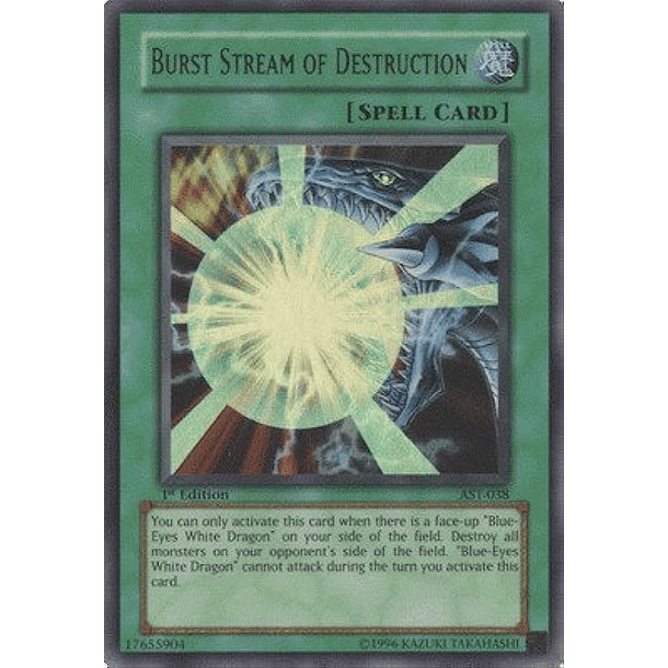 Burst Stream of Destruction - AST-038 - Ultra Rare 1st Edition