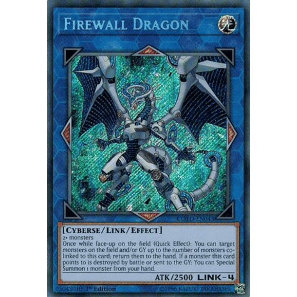 Firewall Dragon - COTD-EN043 - Secret Rare 