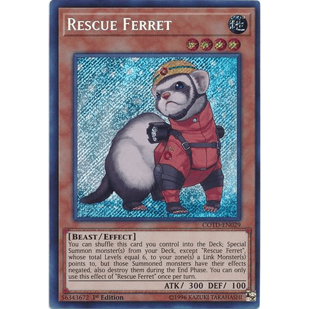 Rescue Ferret - COTD-EN029 - Secret Rare
