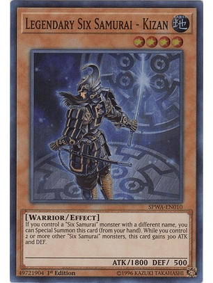Legendary Six Samurai - Kizan - SPWA-EN010 - Super Rare 