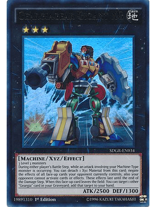 Geargiagear Gigant XG - SDGR-EN034 - Ultra Rare