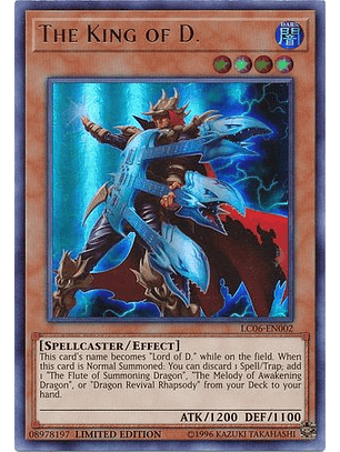 The King of D. - LC06-EN002 - Ultra Rare Limited Edition 