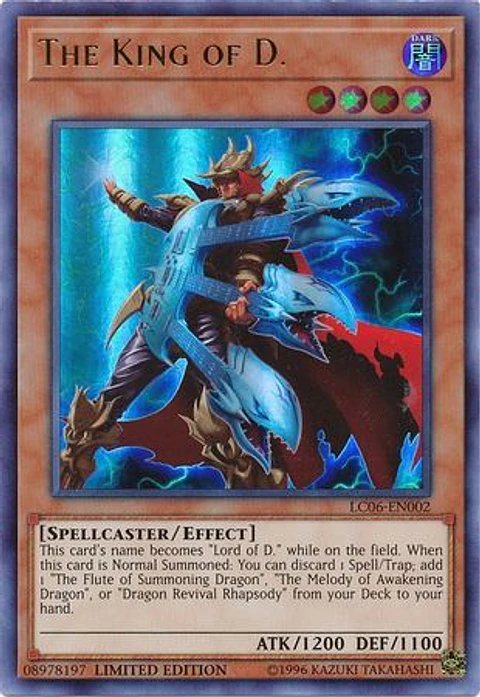 The King of D. - LC06-EN002 - Ultra Rare Limited Edition 