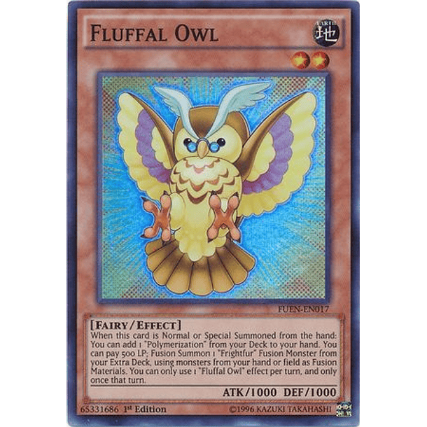 Fluffal Owl - FUEN-EN017 - Super Rare 
