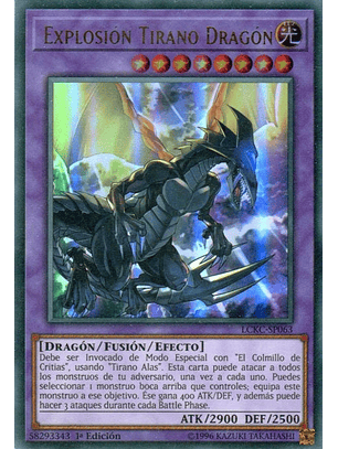Tyrant Burst Dragon - LCKC-EN063 - Ultra Rare (español)