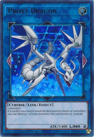 Proxy Dragon - CT14-EN003 - Ultra Rare Limited Edition 1