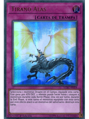 Tyrant Wing - LCKC-EN054 - Ultra Rare 