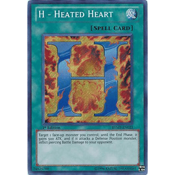 H - Heated Heart - RYMP-EN023 - Secret Rare
