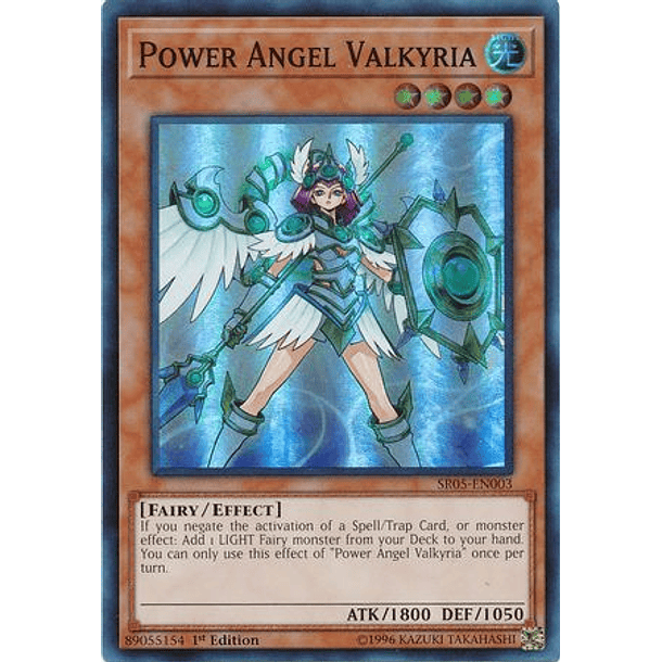 Power Angel Valkyria - SR05-EN003 - Super Rare
