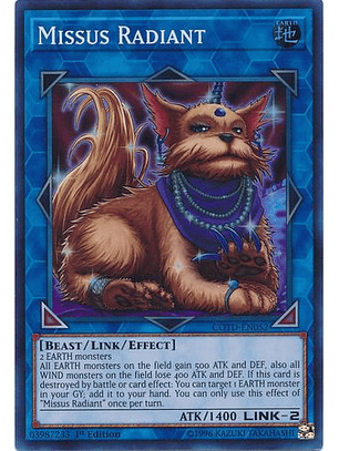 Missus Radiant - COTD-EN052 - Super Rare