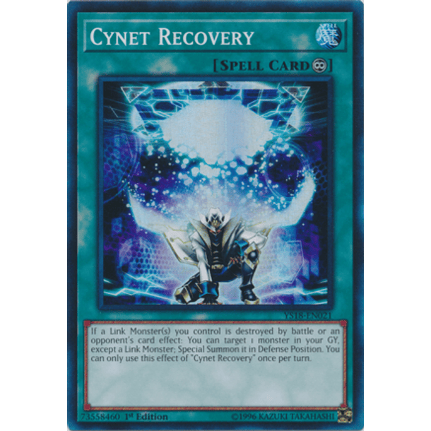 Cynet Recovery - YS18-EN021 - Super Rare