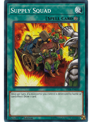 Supply Squad - YS18-EN032 - Common