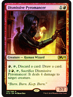 Dismissive Pyromancer - M19 - R ★